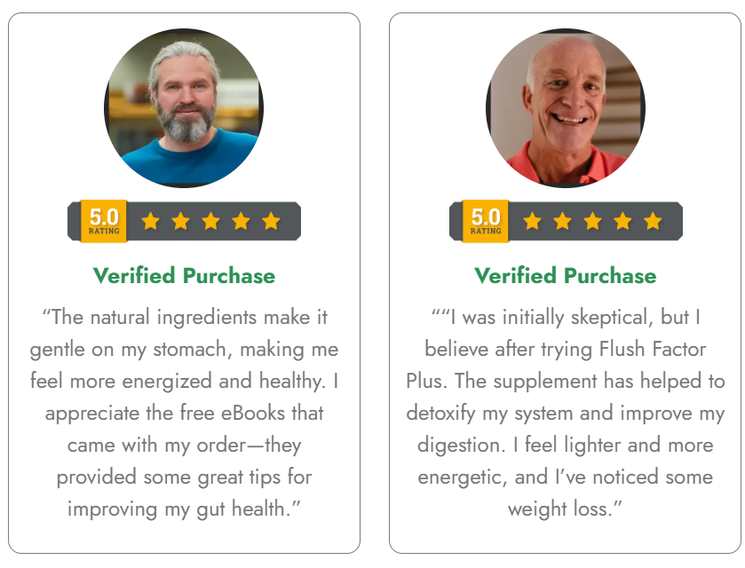 Flush Factor Plus customer reviews